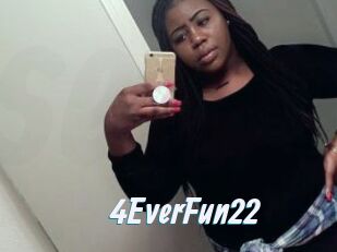 4EverFun22