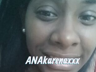 ANAkarenaxxx