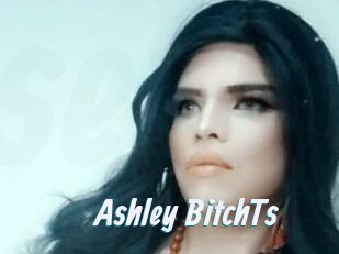 Ashley_BitchTs