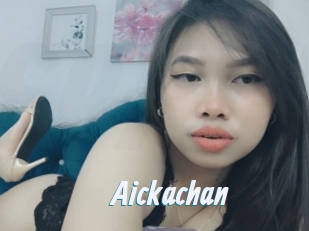 Aickachan