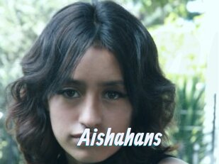 Aishahans