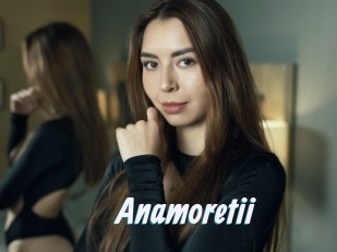 Anamoretii