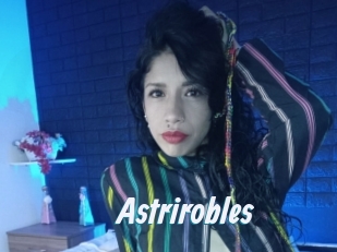 Astrirobles