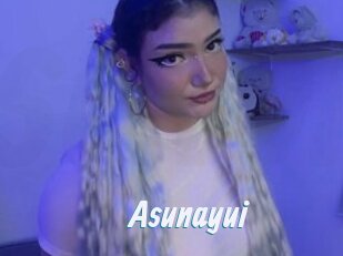 Asunayui