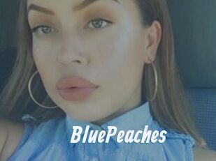 BluePeaches