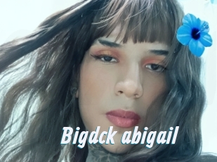 Bigdck_abigail