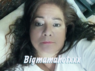 Bigmamahotxxx