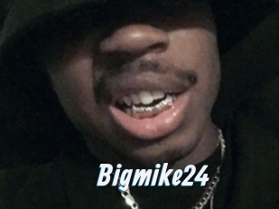 Bigmike24