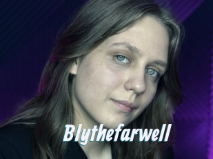 Blythefarwell