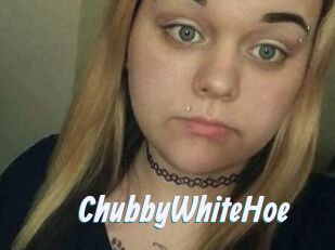 ChubbyWhiteHoe