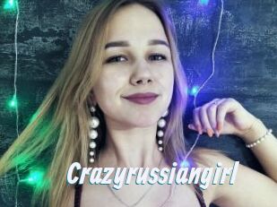 Crazyrussiangirl