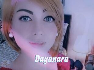 Dayanara