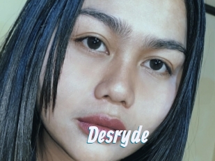 Desryde