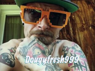 Dougyfresh999