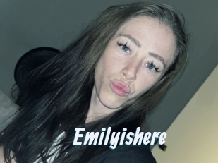 Emilyishere