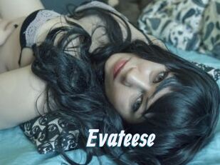 Evateese