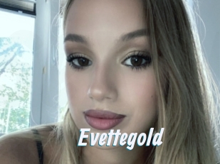 Evettegold