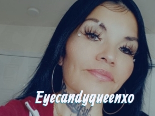 Eyecandyqueenxo