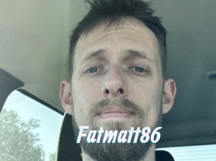 Fatmatt86