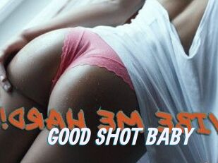 GOOD_SHOT_BABY