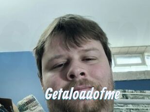 Getaloadofme