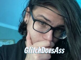 GlitchDoesAss