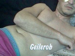 Geilerob