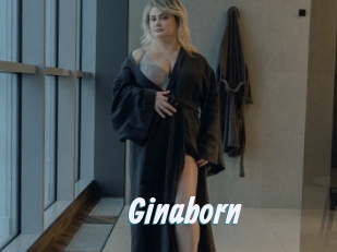 Ginaborn