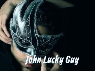 John_Lucky_Guy