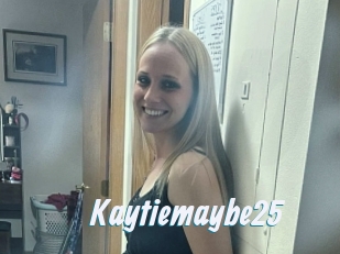 Kaytiemaybe25