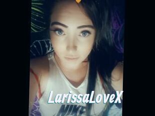 LarissaLoveX