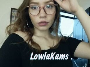 LowlaKams