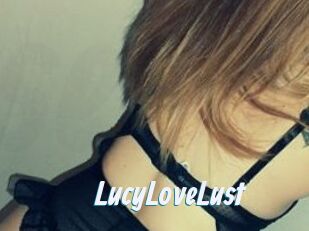 LucyLoveLust