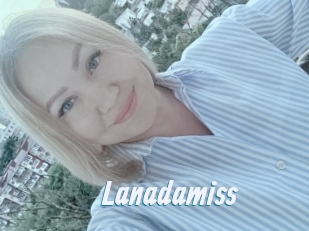 Lanadamiss