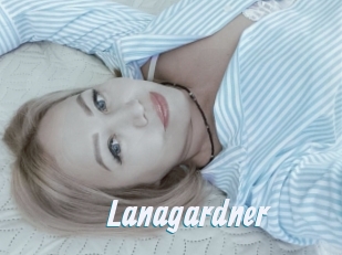 Lanagardner