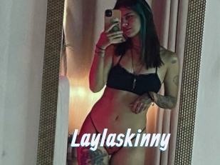 Laylaskinny