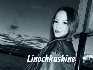 Linochkashine