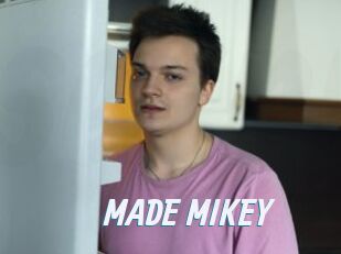 MADE_MIKEY