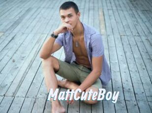 MattCuteBoy