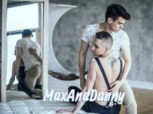 MaxAndDanny