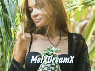 MelXDreamX