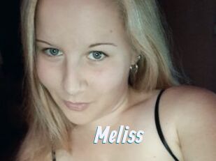 Meliss