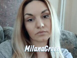 MilanaGreen