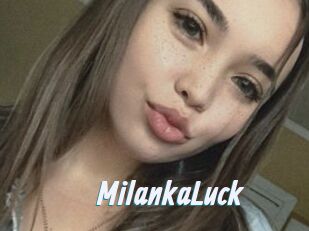 MilankaLuck