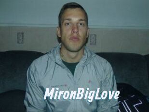 MironBigLove