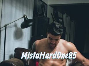 MistaHardOne85