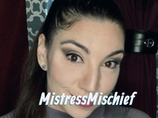 MistressMischief