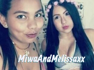 MiwaAndMelissaxx