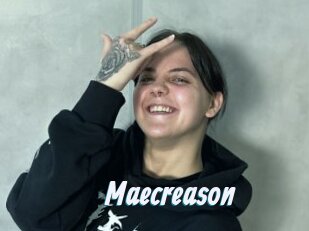 Maecreason