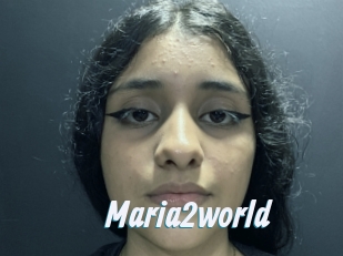 Maria2world